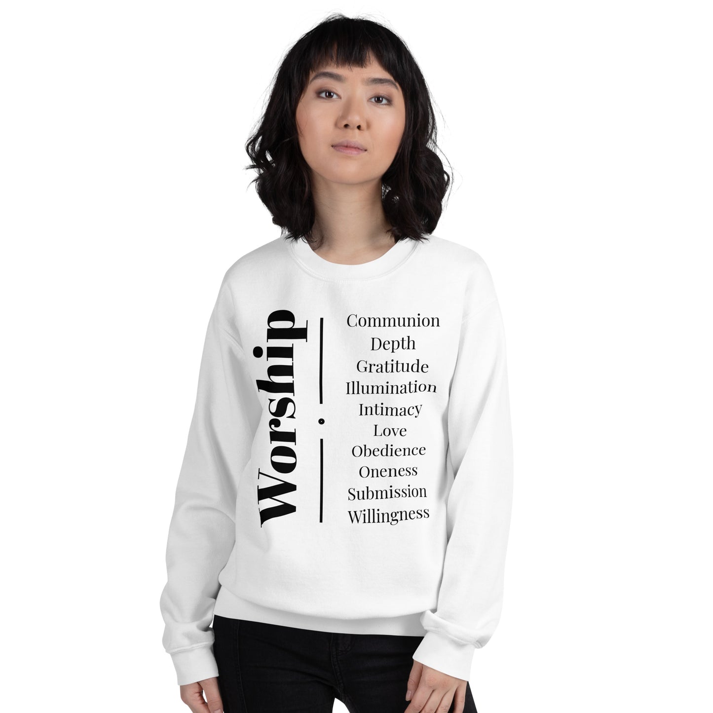 Worship - Inspirational Sweatshirt (Black Print)