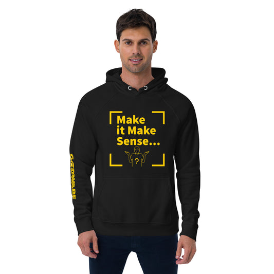 Make Sense "Eco" (organic) unisex hoodie