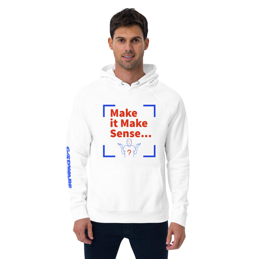 Make Sense "Eco" (organic) hoodie
