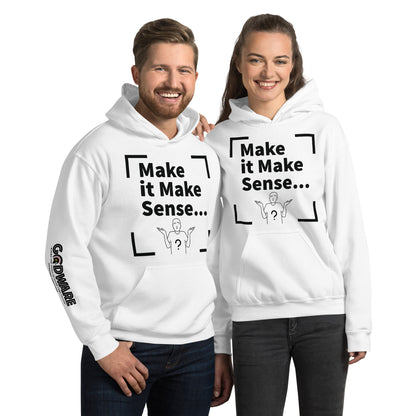 Make Sense Unisex Hoodie - Black print