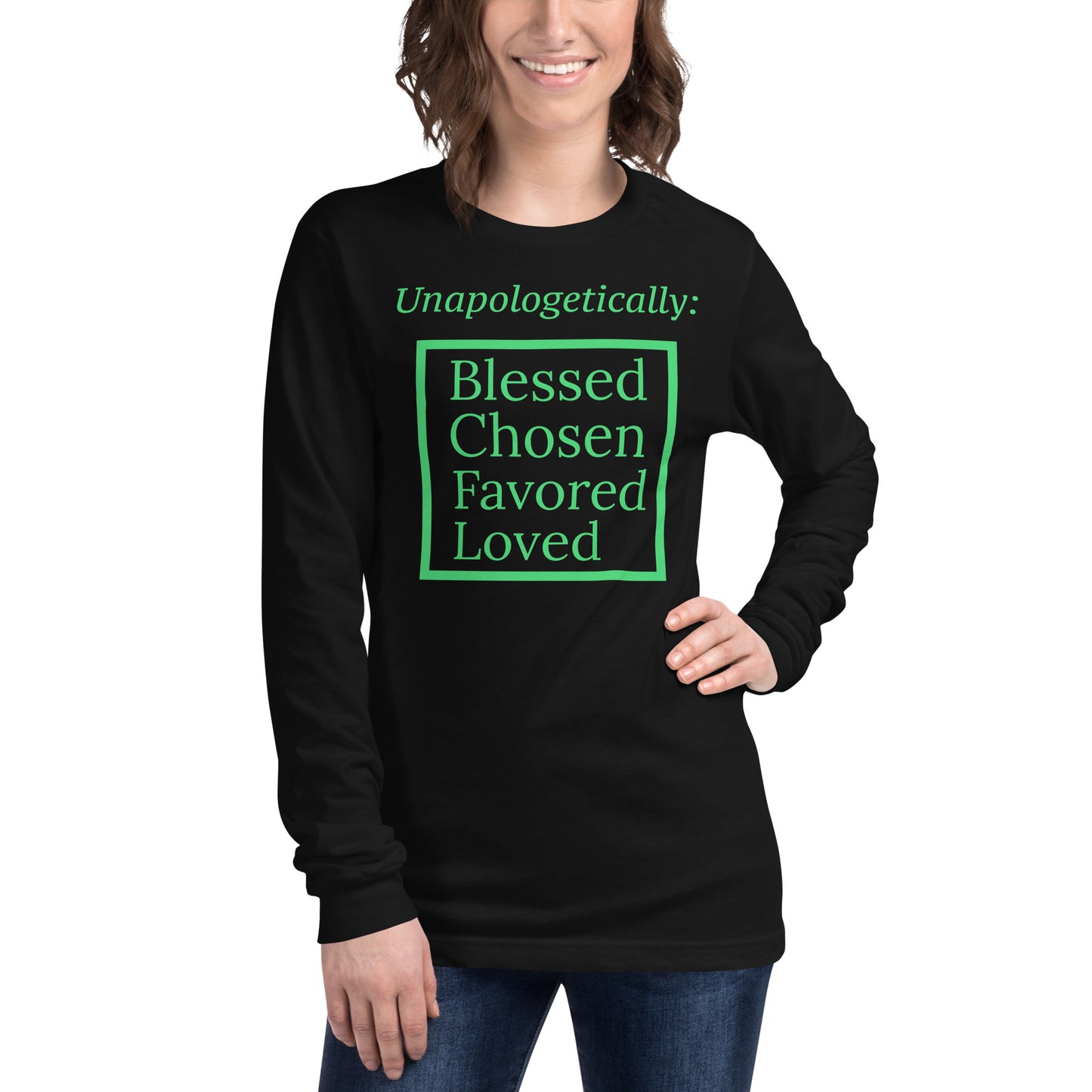 Unapologetic Inspirational Unisex Long Sleeve Tee