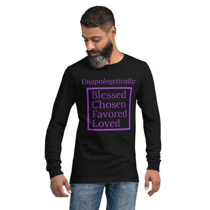 Unapologetic Inspirational Unisex Long Sleeve Tee