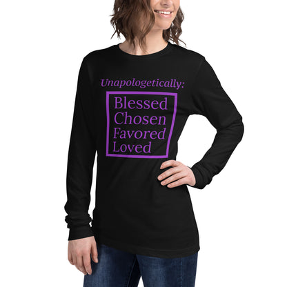 Unapologetic Inspirational Unisex Long Sleeve Tee