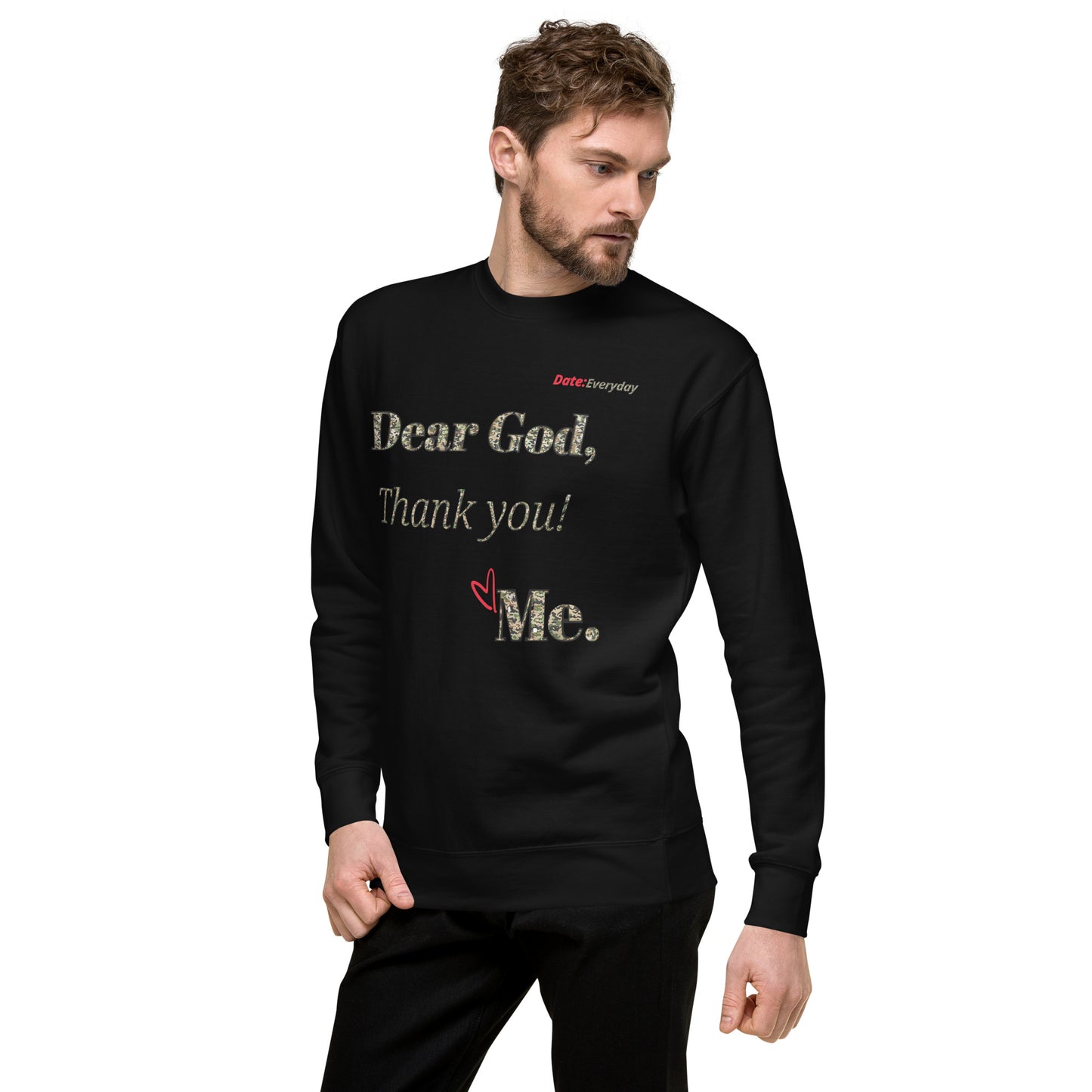 Dear God Inspirational Unisex "Premium" Sweatshirt