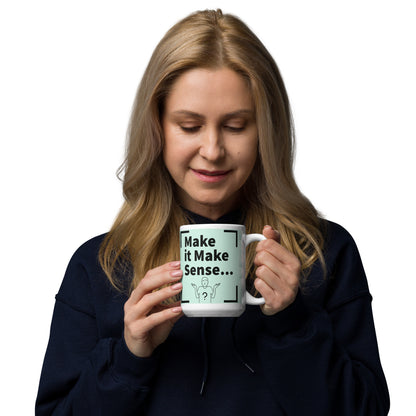 Make it Make Sense Mint/Black glossy mug