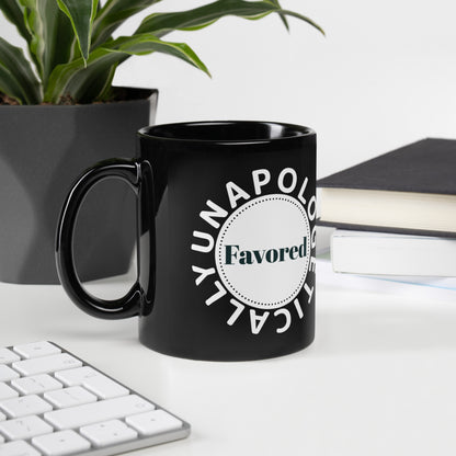 Unapologetically Favored Black Glossy Mug