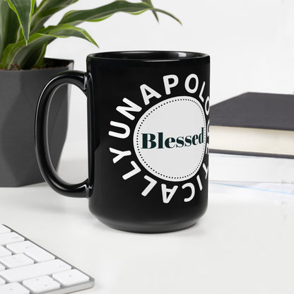 Unapologetically Blessed Black Glossy Mug