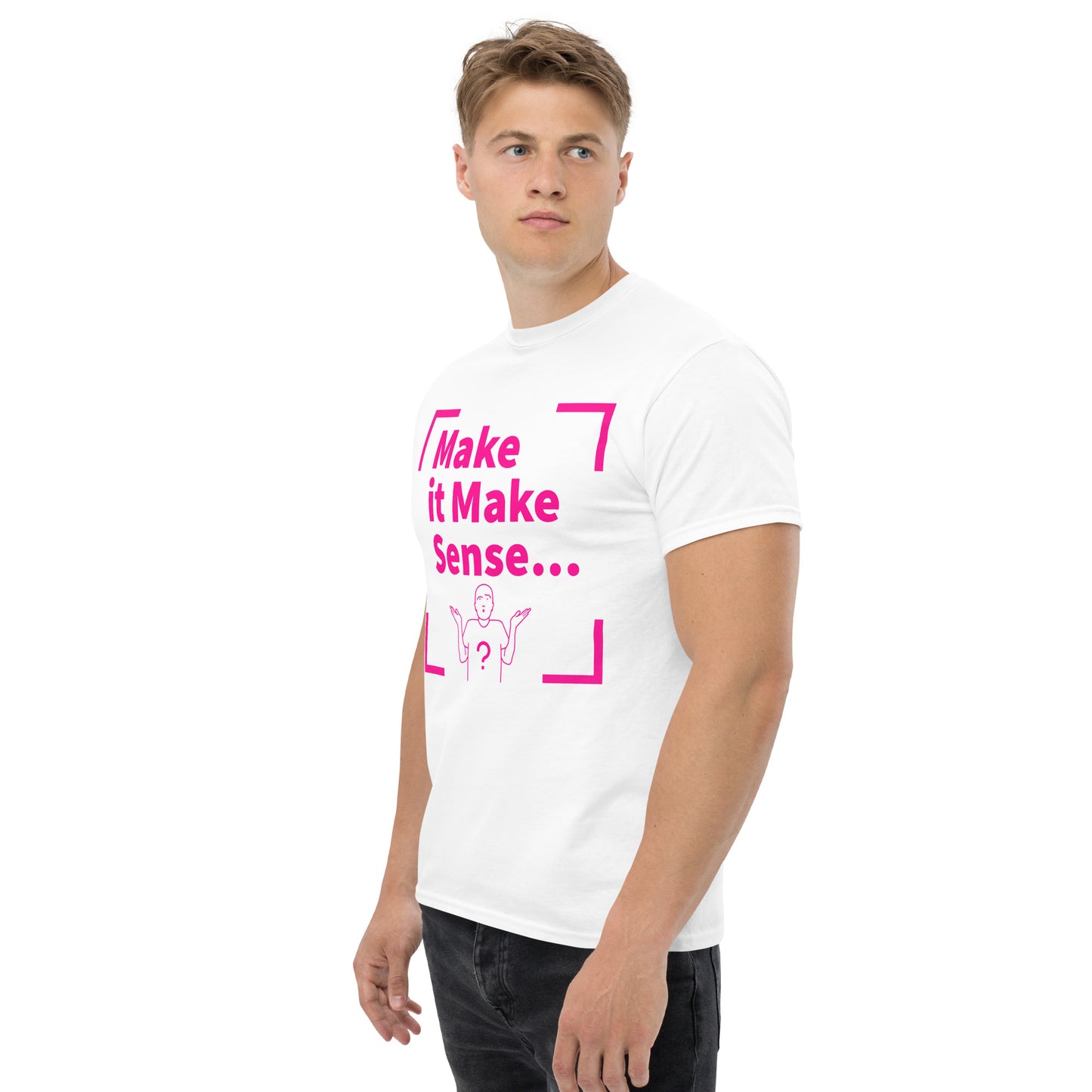 Make Sense Men's T-shirt - Hot Pink Print