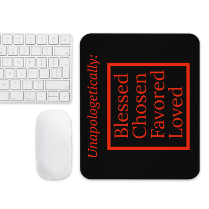 Inspirational Mouse pad - Unapologetic (Black/Red)