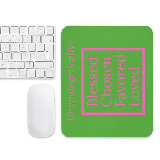 Inspirational Mouse pad - Unapologetic (Pink/Green)