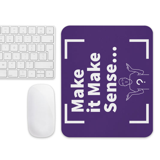 Make Sense Mouse pad - Purple