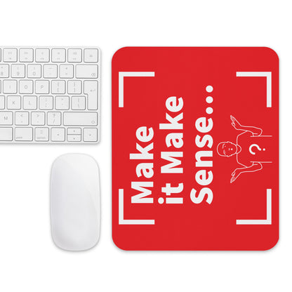 Make Sense Mouse pad - Red