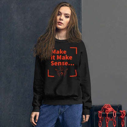 Make Sense Unisex Sweatshirt - Red Print