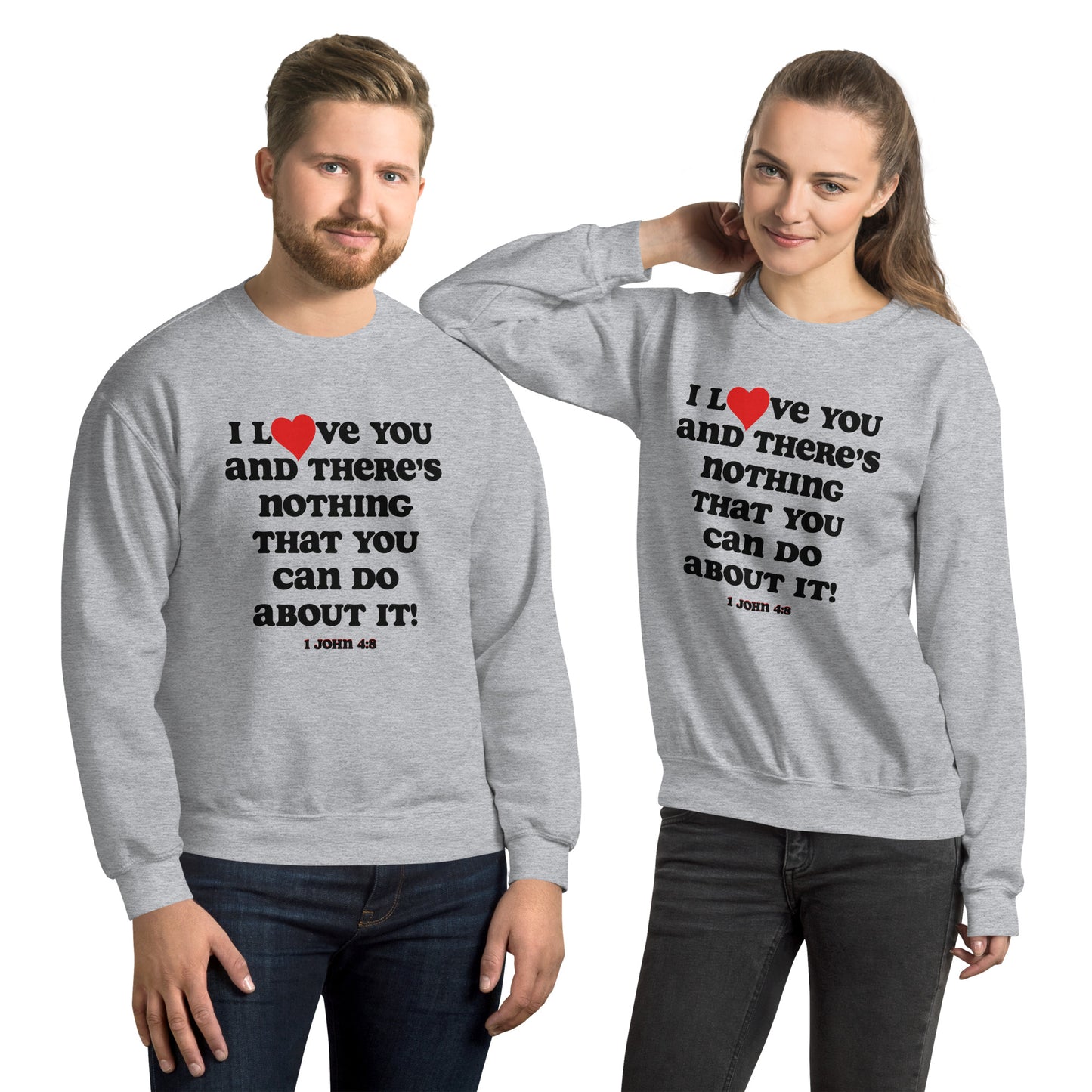 I Love You Inspirational Sweatshirt - Black print