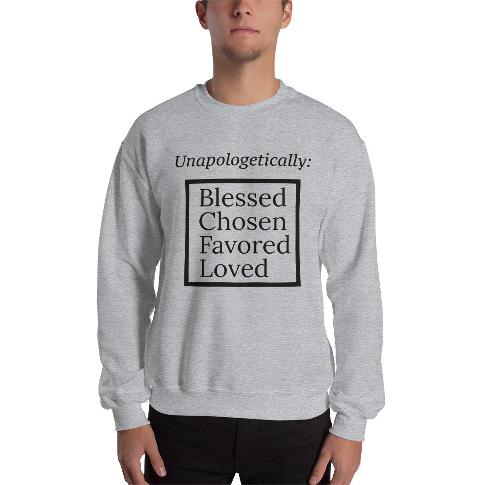 Unapologetic Inspirational Unisex Sweatshirt - Black print