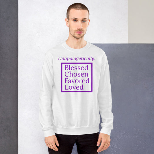 Unapologetic Inspirational  Unisex Sweatshirt - Purple print