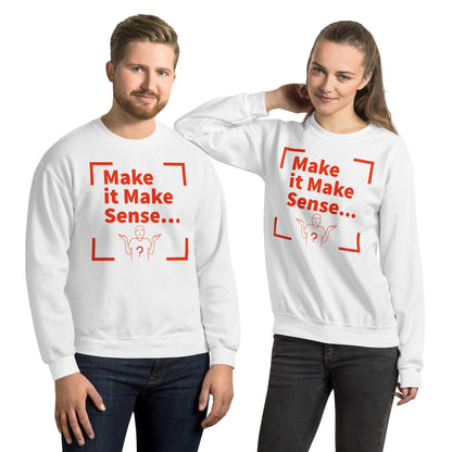 Make Sense Unisex Sweatshirt - Red Print