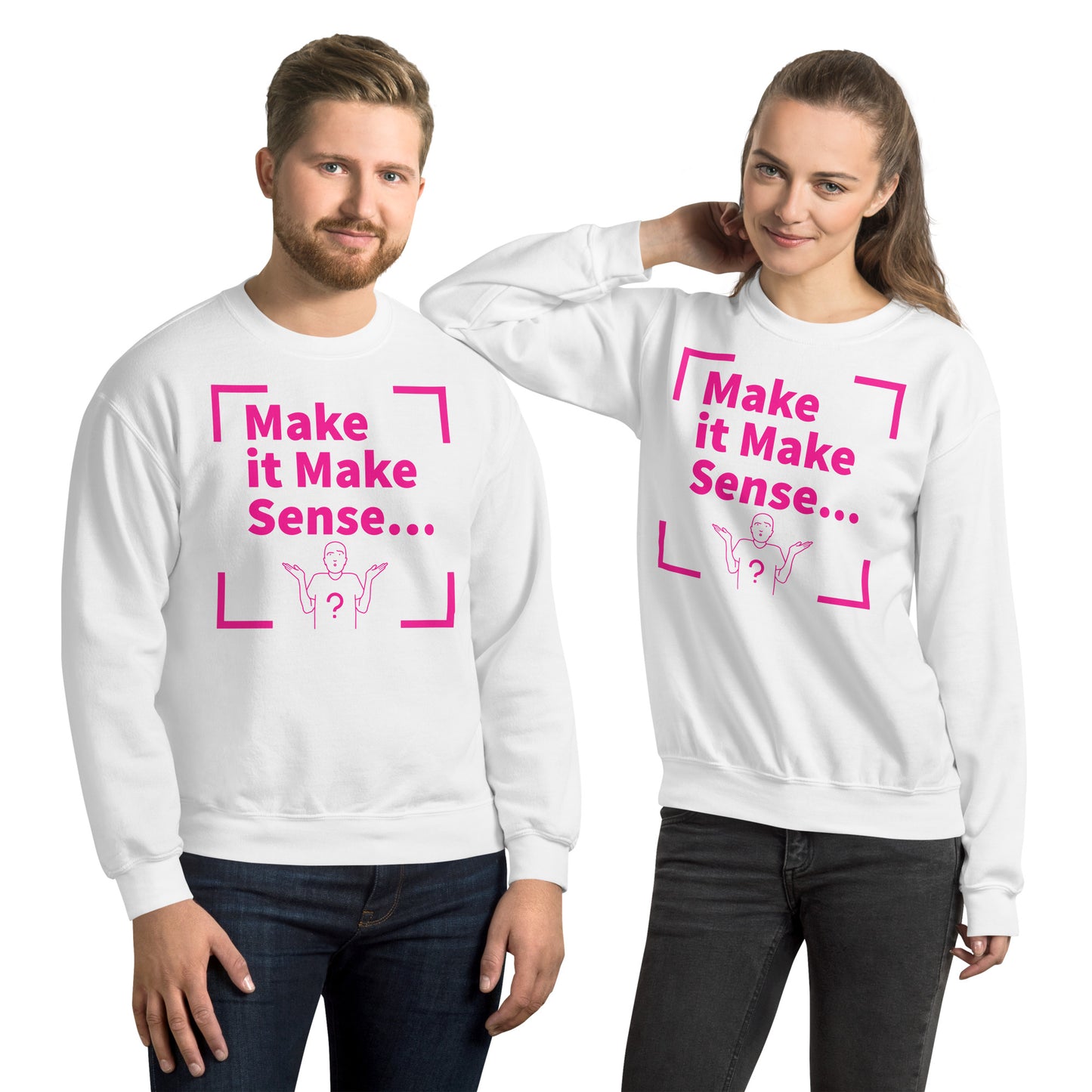 Make Sense Unisex Sweatshirt - Pink/black