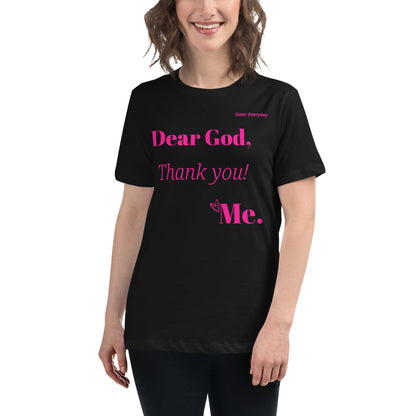 Dear God Women's Relaxed T-Shirt - Pink Ltr