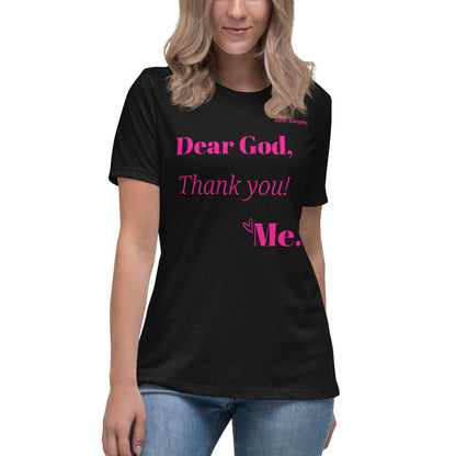 Dear God Women's Relaxed T-Shirt - Pink Ltr