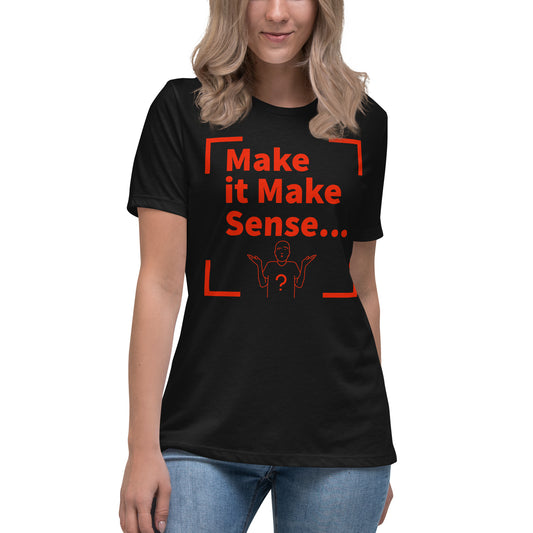 Make Sense Women's T-Shirt - Red Print