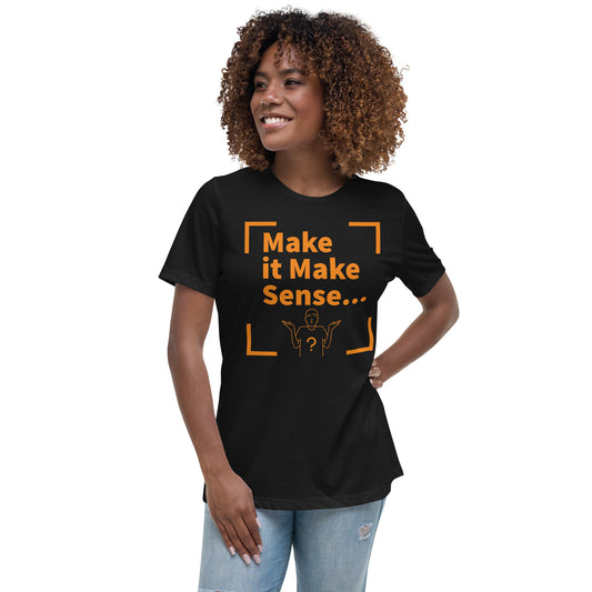 Make Sense Women's T-Shirt - Orange Print