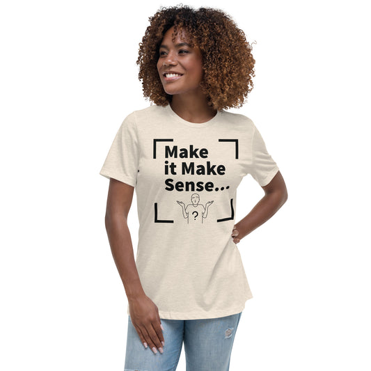 Make Sense Women's T-Shirt - Black Print