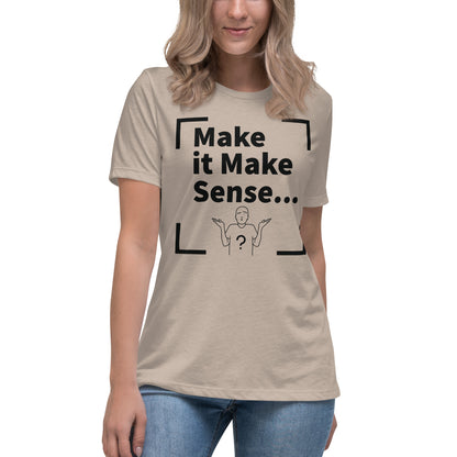 Make Sense Women's T-Shirt - Black Print