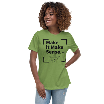 Make Sense Women's T-Shirt - Black Print